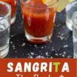 Pinterest image with a close up view of a shot glass with sangrita in it.