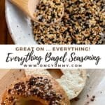Everything bagel seasoning pinterest image with a bowl of the blend on top and a bagel on the bottom.