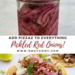 Pinterest image showing pickled red onions on top and a taco with onions on the bottom.